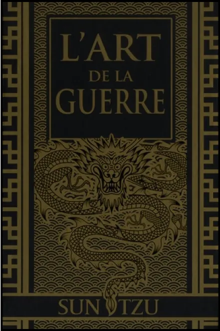 Livres l’Art de la guerre 
            de Sun Tzu